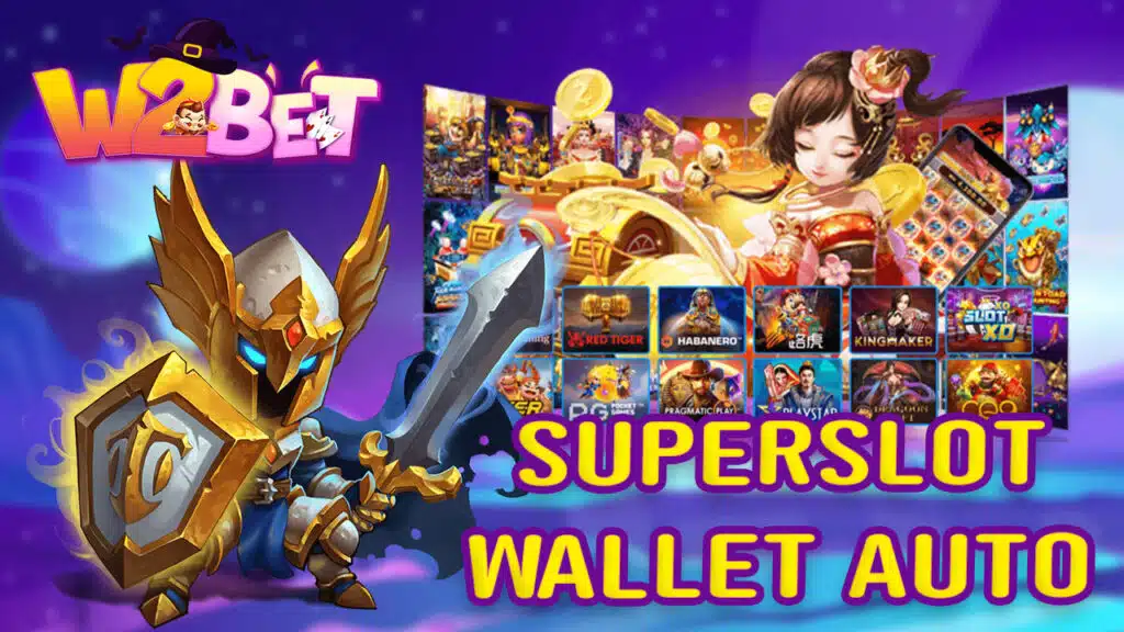 SUPERSLOT WALLET AUTO